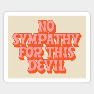 No Sympathy For This Devil Sticker